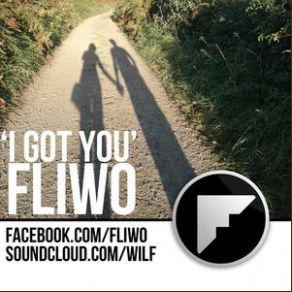 Download track I Got You Fliwo