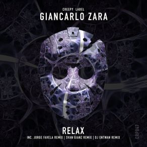 Download track Relax (Jorge Favela Remix) Giancarlo ZaraJorge Favela