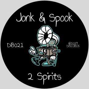 Download track 2 Spirits (Radio Edit) Jonk Spook