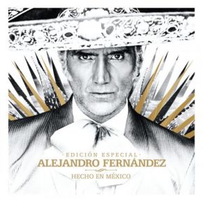 Download track Hasta En Mis Huesos Alejandro Fernández