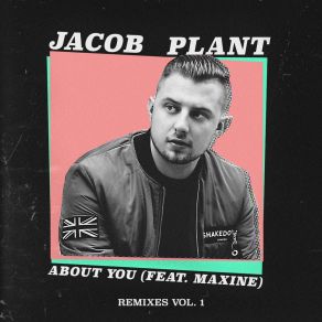 Download track About You (PBH & Jack Shizzle Remix) Jacob PlantMaxine, PBH