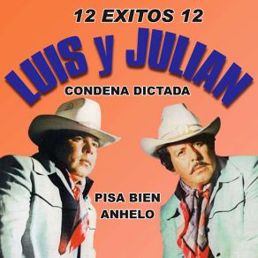 Download track Condena Dictada LuisLuis Y Julian