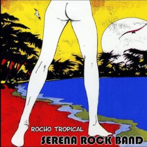 Download track Rocho Tropical Serena Rock Band