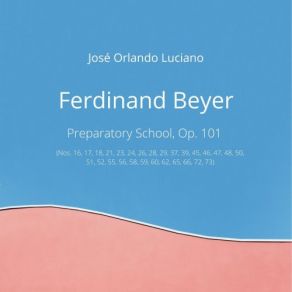 Download track Preparatory School, Op. 101- No. 51 Moderato Ferdinand Beyer