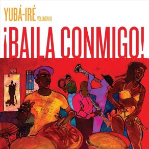 Download track Kikirikí, Canta Mi Gallo Yuba Ire