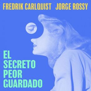 Download track Blue Lester Jorge Rossy