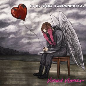 Download track H Is For Happiness Vittoria Vespara