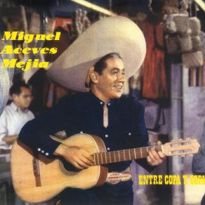 Download track La Del Rebozo Blanco Miguel Aceves Mejía