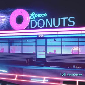 Download track The Space Donut Lofi Astronaut