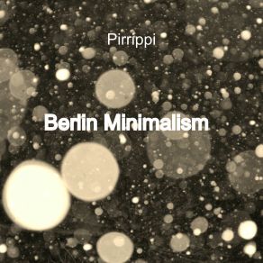 Download track Minimalism Pirrippi