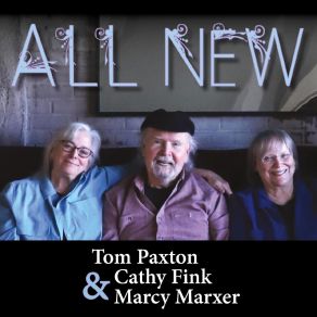 Download track We're Getting Back To Normal Tom Paxton, Cathy Fink, Marcy Marxer