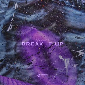 Download track Break It Up (Radio Edit) Ds Cart