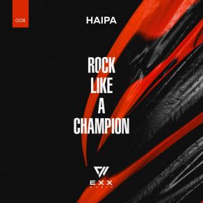 Download track Rock Like A Champion (Radio Edit) Haipa