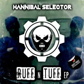 Download track Reppin' Your Hood Hannibal Selector