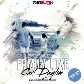 Download track Family Love Carl Daylim