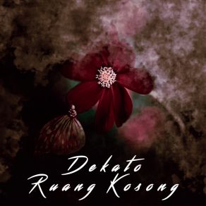 Download track Ruang Kosong Dekato