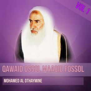 Download track Qawaid Ossol Maaqid Fossol, Pt. 2 Mohamed Al Othaymine