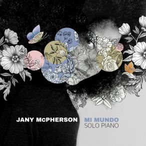 Download track Mi Mundo JANY MCPHERSON