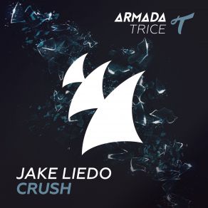 Download track Crush (Radio Edit) Jake Liedo