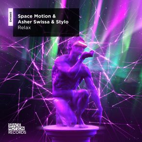 Download track Relax Space MotionSt, Asher Swissa, Stylo