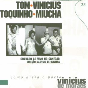 Download track Abertura - Estamo Aí - Dia Da Criação - Tarde Em Itapoã - Gente Humilde Vinicius De Moraes