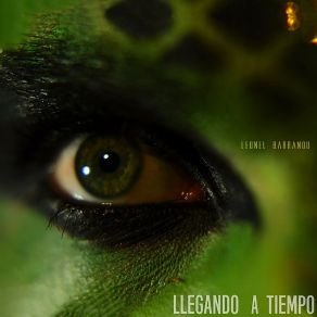 Download track La Vida Y Los Viajes Leonel Barranou