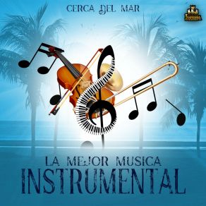 Download track Amada Amante La Mejor Musica Instrumental