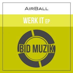 Download track Below The Rim (Original Mix) Airball