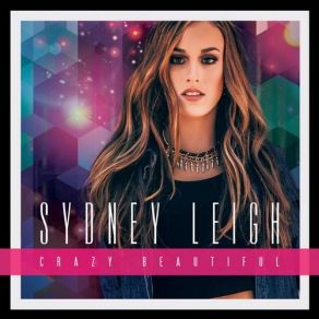 Download track Wrong Way Home Sydney Leigh