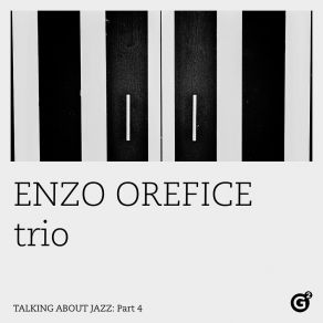 Download track Our Spanish Love Song Enzo Orefice Trio