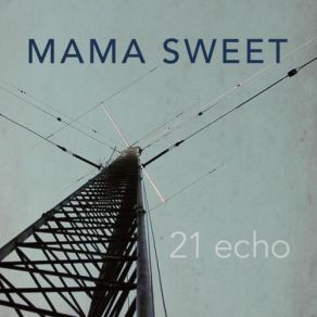 Download track Light Of The World Mama Sweet