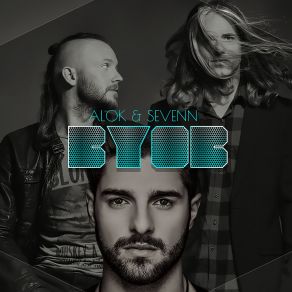 Download track BYOB Alok