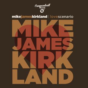 Download track Love Scenario (Alberto's Groove) Mike James KirklandAlberto Zanini