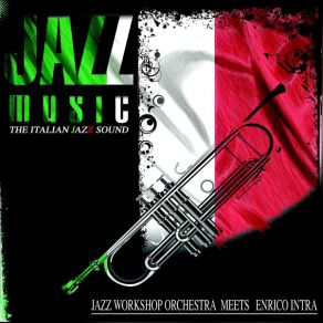 Download track Duck You Sucker Jazz Workshop OrchestraEnrico Intra