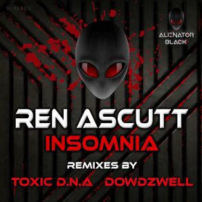 Download track Insomnia (Toxic D. N. A Remix) Ren AscuttToxic D. N. A