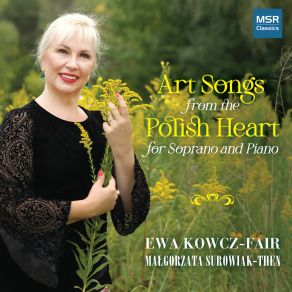 Download track Eight Polish Folk Songs: VI. My Johnny Told Me Ewa Kowcz-Fair