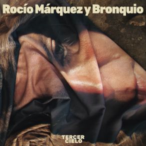 Download track Droga Cara (Aguilando) Rocío Márquez, Bronquio