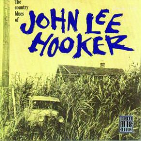 Download track I Rowed A Little Boat John Lee Hooker