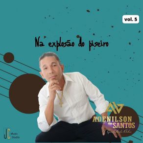 Download track Engano Meu Adenilson Dos Santos O Garotinho Da Bahia