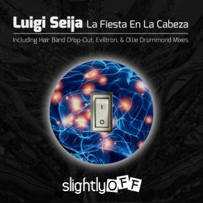 Download track La Fiesta En La Cabeza (Hair Band Drop-Out's Long Dark Room Mix) Luigi Seija