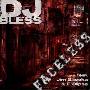 Download track Faceless Dj Bless, Jim Snooka