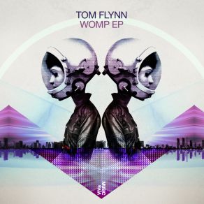 Download track Womp (Robert James Feel Good Remix) Tom Flynn