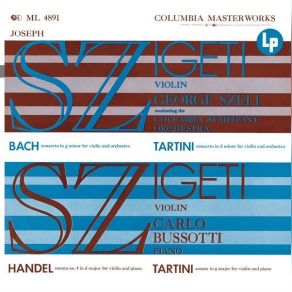 Download track 06. Violin Sonata In D Major, HWV 371 (Remastered); III. Larghetto Columbia Symphony Orchestra, Joseph Szigeti