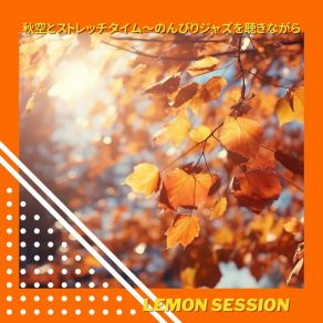 Download track Serene Walking And Jazzing Lemon Session