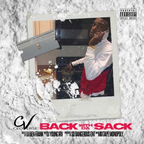 Download track Back Wit Da Sack Ceo Verse