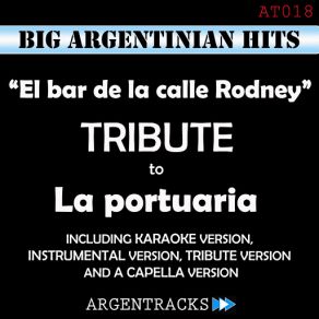 Download track El Bar De La Calle Rodney (Instrumental Version) [Originally Performed By La Portuaria] Argentracks