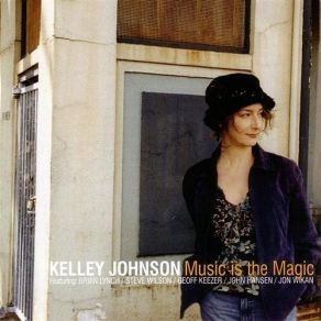 Download track Music Is The Magic Kelley Johnson