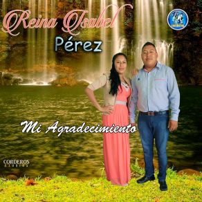 Download track El Es Sufisiente Reina Isabel Perez