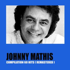 Download track You Do Something To Me (Remastered) Johnny Mathis