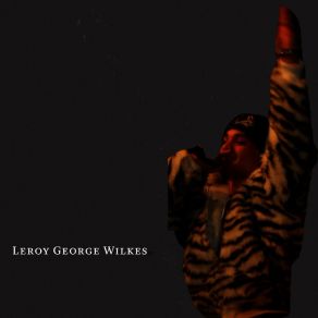 Download track Lies Leroy George Wilkes